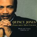 cover of Jones, Quincy - Everything Must Change: Ultimate Collection