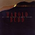 cover of Budd, Harold - By the Dawn's Early Light