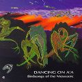 cover of Birdsongs of the Mesozoic - Dancing On A'A