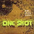 cover of One Shot - One Shot