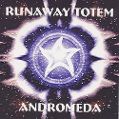 cover of Runaway Totem - Andromeda