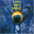 cover of Load, The - Load Have Mercy