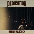 cover of Hancock, Herbie - Dedication (Live July '74)