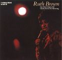 cover of Brown, Ruth - You Don't Know Me / Touch Me In The Morning