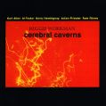 cover of Workman, Reggie - Cerebral Caverns