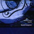 cover of Shipp, Matthew Quartet - Pastoral Comosure