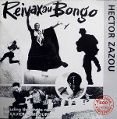 cover of Zazou, Hector - Reivax au Bongo