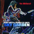 cover of Kaiser, Henry & Wadada Leo Smith - Skygarden: Yo Miles!