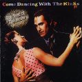 cover of Kinks, The - Come Dancing (The Best of the Kinks 1977-1986)