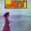 cover of Art Farmer Quartet, The - Sing Me Softly of the Blues