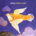 cover of Wyatt, Robert - Shleep