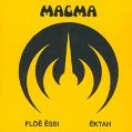 cover of Magma - Floë Ëssi / Ëktah
