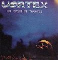 cover of Vortex - Les Cycles De Thanatos