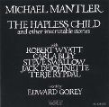 cover of Mantler, Michael - The Hapless Child