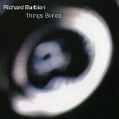cover of Barbieri, Richard - Things Buried