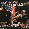 cover of Gogol Bordello - Multi Kontra Culti vs. Irony