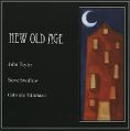 cover of Taylor, John / Steve Swallow / Gabriele Mirabassi - New Old Age