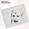 cover of Frith, Fred - Speechless