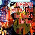 cover of Bosstown Sound, 1968: The Music & The Time