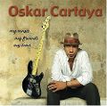 cover of Cartaya, Oskar - My Music, My Friends, My Time