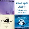 cover of Wyatt, Robert - 2000+ (Collected Works 2000-2007)