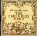 cover of Bley, Carla, The  Band - Musique Mecanique