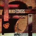 cover of Mindflowers - Improgressive