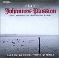cover of Pärt, Arvo (Candomino Choir & Tauno Satomaa) - Johannes-Passion