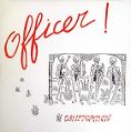 cover of Officer! - Ossification