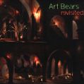 cover of Art Bears - The Art Box (Discs 5, 6, 7: Revisited, Extra)