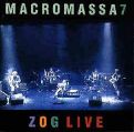 cover of Macromassa - Zog Live