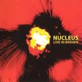 cover of Nucleus - Live in Bremen