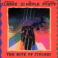 cover of Clarke, Stanley / Al Di Meola / Jean Luc Ponty - The Rite Of Strings