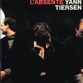 cover of Tiersen, Yann - L'Absente