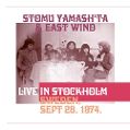 cover of Yamash'ta, Stomu & East Wind - Live in Stockholm, Sweden, Sept 28, 1974