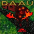 cover of DAAU - We Need New Animals