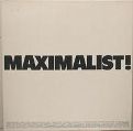 cover of Maximalist! - Maximalist!