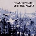 cover of News From Babel - Letters Home