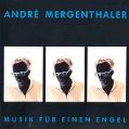 cover of Mergenthaler, André - Musik Für Einen Engel