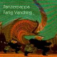 cover of Panzerpappa - Farlig Vandring