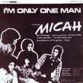 cover of Micah - I'm Only One Man