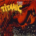 cover of Titanic - Eagle Rock