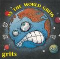 cover of Grits - As the World Grits