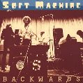 cover of Soft Machine - Backwards