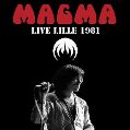 cover of Magma - 1981-03-20 - Palais St. Sauveur, Lille (Radio Frequence Nord)