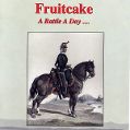 cover of Fruitcake - A Battle a Day...