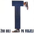 cover of Buldožer - Živi Bili pa Vidjeli