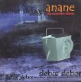 cover of Anane - Slebar - Slebor: The Evolution Ethnic