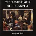 cover of Plastic People of the Universe, The - Kolejnice Duní