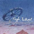 cover of High Wheel - 1910